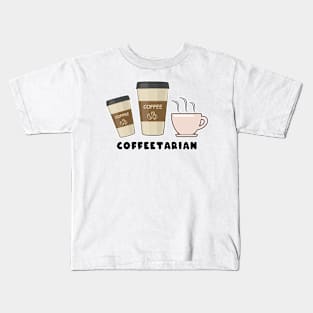 Coffeetarian - Funny Coffee Saying Kids T-Shirt